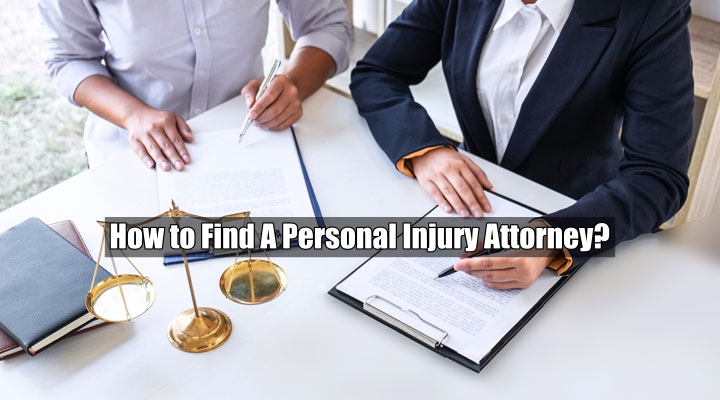 How to Find A Personal Injury Lawyer
