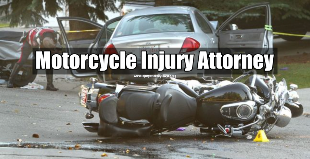 Motorcycle Injury Attorney, Motorcycle Injury lawyer