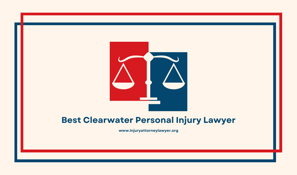 Best Clearwater Personal Injury Lawyer